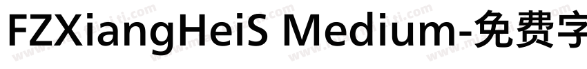 FZXiangHeiS Medium字体转换